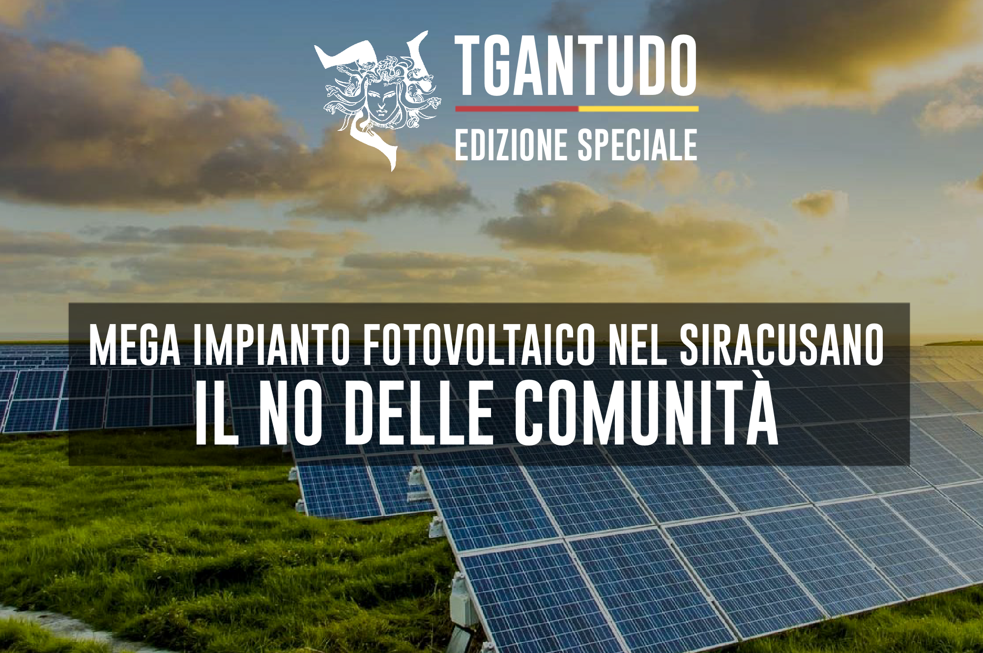 TGAntudo – 📌  Mega impianto fotovoltaico nel siracusano. Il no delle comunità